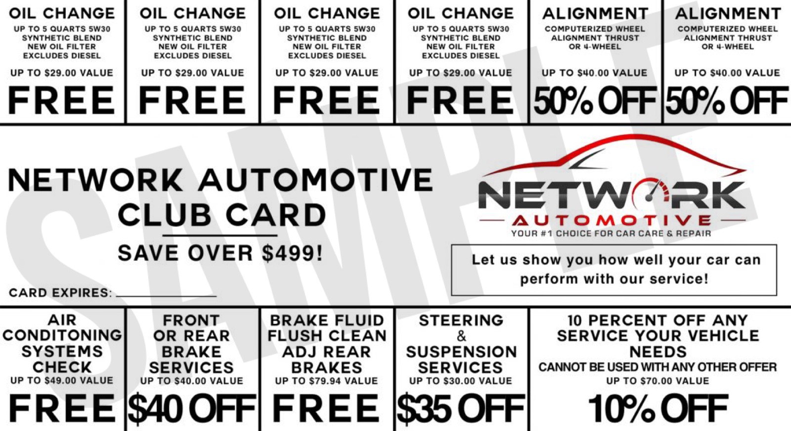 Network Automotive Club Card: four free oil changes, two half-off alignments, free A/C systems check, $40 off brake services, free brake fluid flush, $35 off steering and suspension, and 10% off any service. Save over $499.